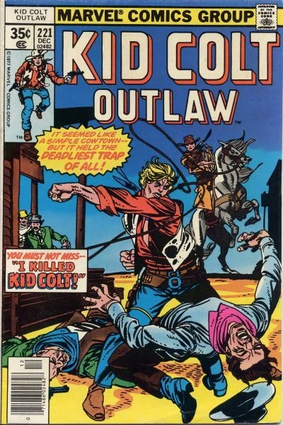 Cover of I Killed Kid Colt!