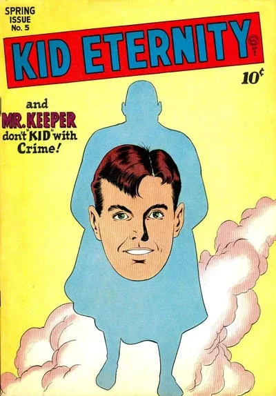 Cover of Kid Eternity and Mr. Keeper Don't Kid with Crime!