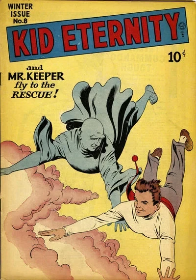 Cover of Kid Eternity and Mr. Keeper Fly to the Rescue