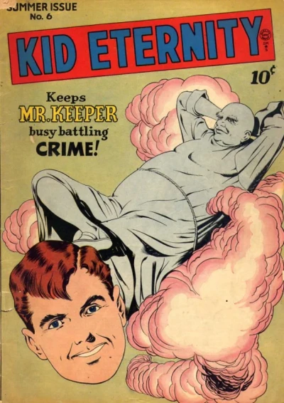 Cover of Kid Eternity Keeps Mr. Keeper Busy Battling Crime!