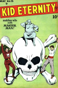 Kid Eternity Matches Wits with Master Man!