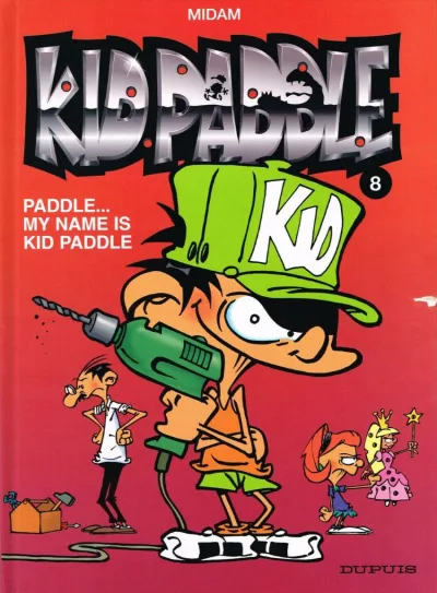 Cover of Paddle... My name is Kid Paddle