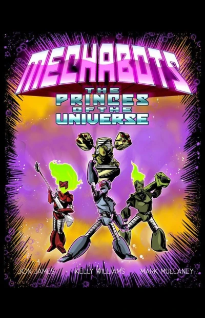 Cover of Mechabots The Princes of the Universe