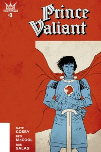The Complicated Life And Infinite Times Of Prince Valiant