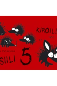 Kiroileva Siili/Cursing Hedgehog 5