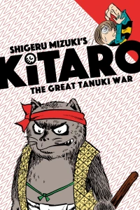 Volume 3: Kitaro and the Great Tanuki War