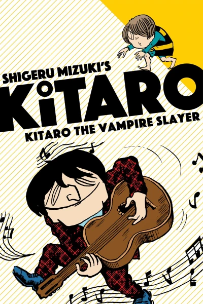 Cover of Volume 5: Kitaro the Vampire Slayer