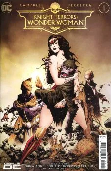 Cover of Wonder Woman and the Justice League Dark in Knight Terrors, Part One; Nubia and the Well of Horrors, Part One