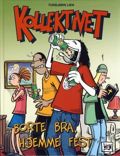 Cover of Borte bra, hjemme fest