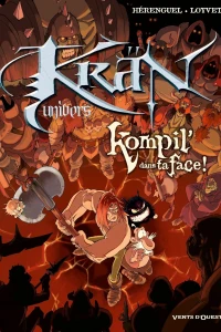 Tome 4 : Kompil dans ta face