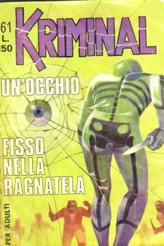 Un'Occhio Fisso nella Ragnatela