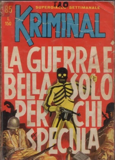 Cover of La Guerra é Bella solo per chi Specula