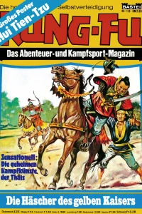 Die Häscher des gelben Kaisers