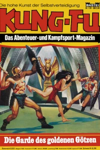 Die Garde des goldenen Götzen