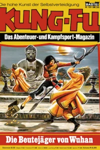 Die Beutejäger von Wuhan