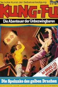 Die Spelunke des gelben Drachen