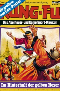 Im Hinterhalt der gelben Hexer