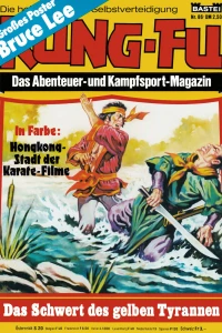 Das Schwert des gelben Tyrannen