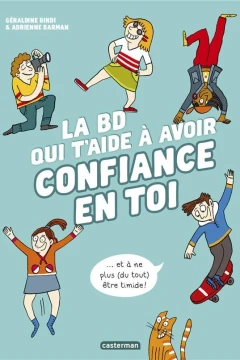 La BD qui t'aide à avoir confiance en toi