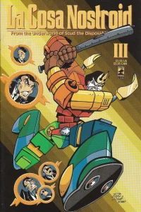 La Cosa Nostroid III