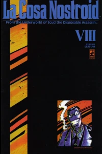 La Cosa Nostroid VIII