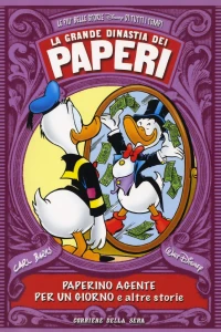 Paperino agente per un giorno... e altre storie 1969-2008