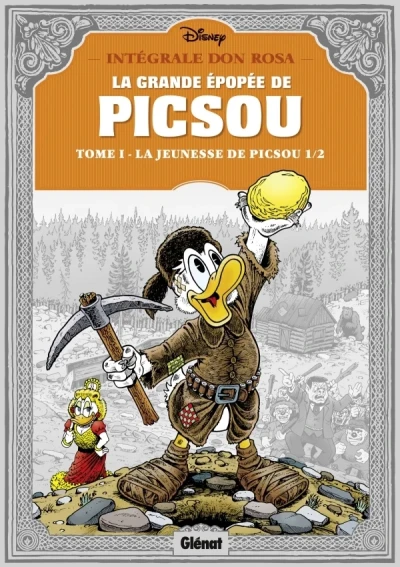 Cover of Tome I - La jeunesse de Picsou 1/2