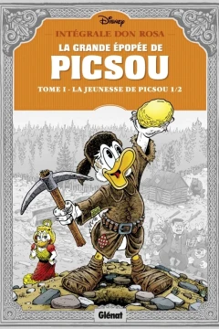 Tome I - La jeunesse de Picsou 1/2