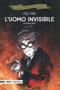 L'uomo invisibile (seconda parte)