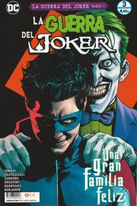 Relatos de la guerra del Joker: ¡Ataques a empresas Wayne!; Anatomía de un chiste; ¡El hijo del Joker!