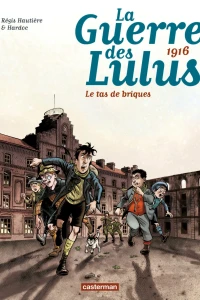 1916 - Le Tas de Briques