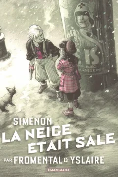 La Neige était sale