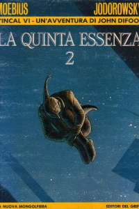 L'Incal VI - Un'avventura di John Difool: La quinta essenza 2: Il pianeta Difool