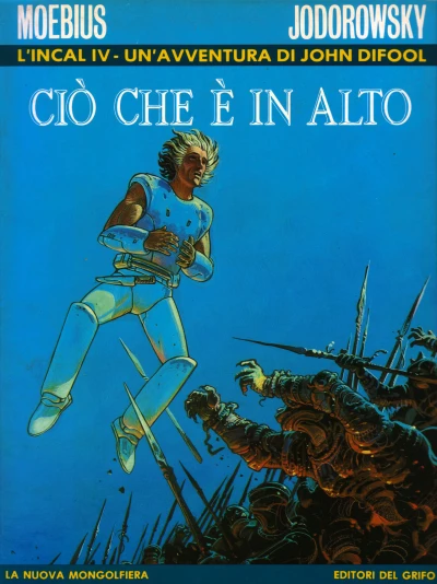Cover of L'Incal IV - Un'avventura di John Difool: Ciò che é in alto