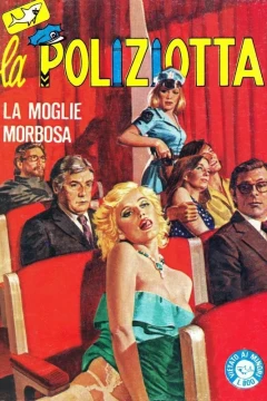 La Moglie Morbosa