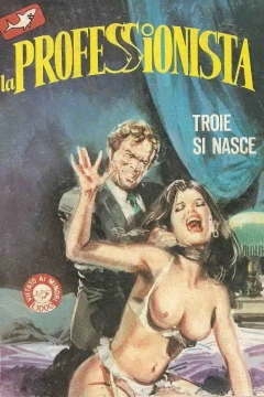 Troie si nasce