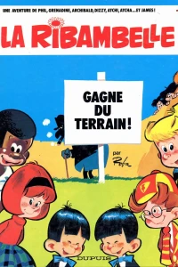 La Ribambelle Gagne du Terrain!