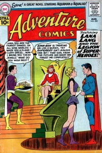 Lana Lang and the Legion of Super-Heroes!
