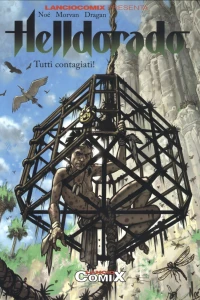 Helldorado 3: Tutti contagiati!