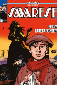 Savarese 1: Fuga dalla Sicilia