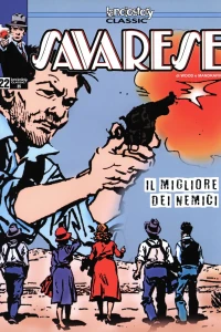 Savarese 22: Il migliore dei nemici
