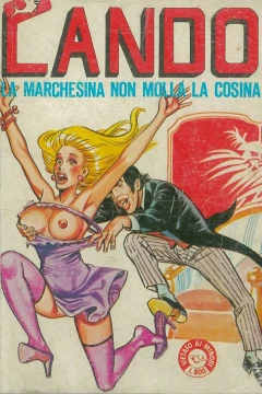 La Marchesina non molla la cosina