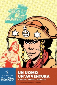 Un uomo un'avventura: Caraibi, Sertao, Somalia
