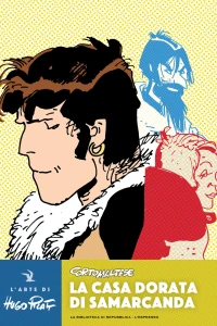 Corto Maltese: La casa dorata di Samarcanda