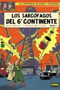 Los sarcófagos del sexto continente (Tomo 1)