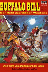 Die Flucht vom Marterpfahl der Sioux