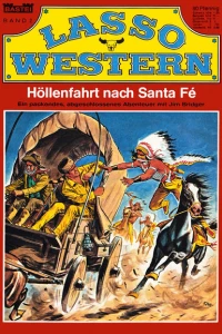 Höllenfahrt nach Santa Fé