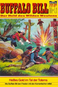 Heißes Gold im Tal der Totems