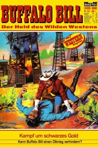Buffalo Bill: Kampf um schwarzes Gold