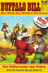 Buffalo Bill: Die Höllenreiter der Prärie